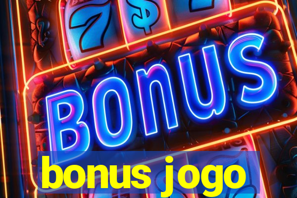 bonus jogo