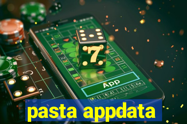 pasta appdata