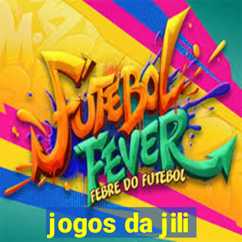 jogos da jili