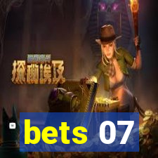 bets 07