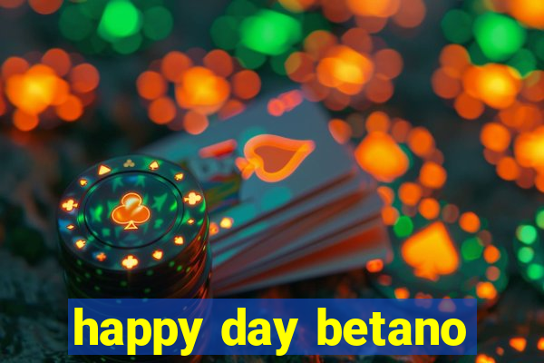 happy day betano