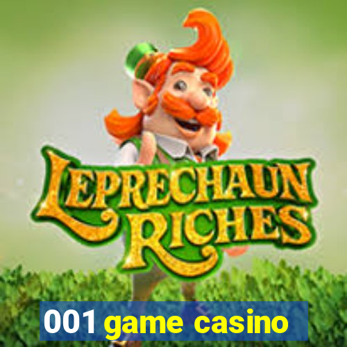 001 game casino