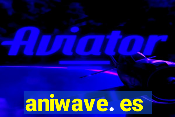 aniwave. es