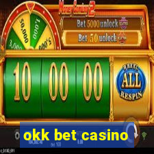 okk bet casino