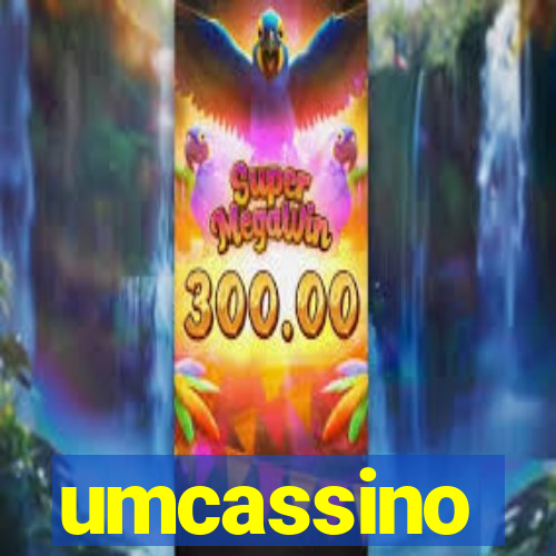 umcassino