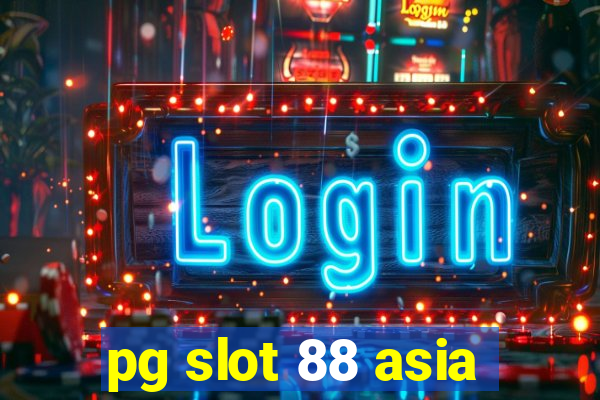 pg slot 88 asia