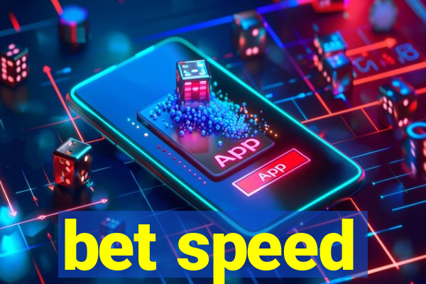 bet speed