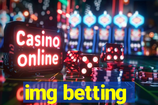 img betting