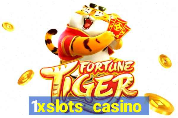 1xslots casino welcome bonus