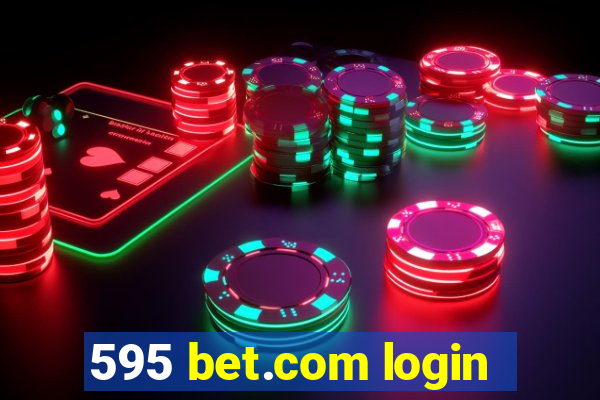 595 bet.com login