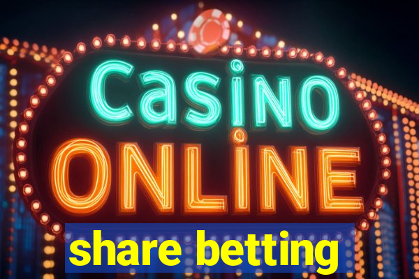 share betting