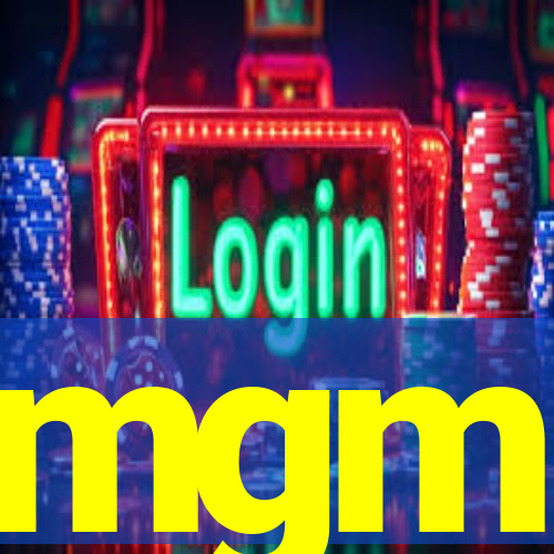 mgm