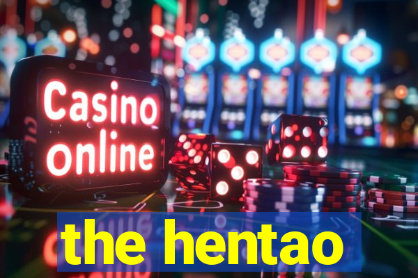 the hentao