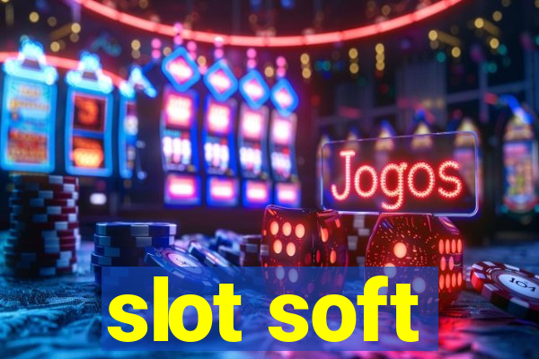 slot soft