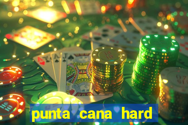 punta cana hard rock hotel y casino