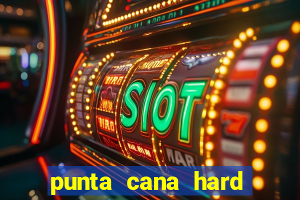 punta cana hard rock hotel y casino