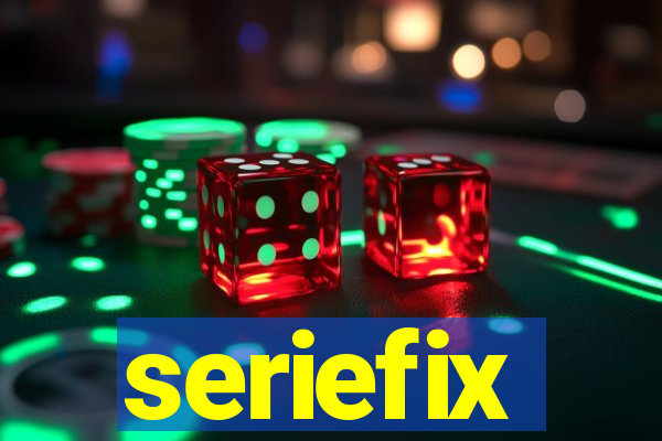 seriefix