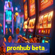 pronhub beta