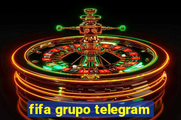 fifa grupo telegram