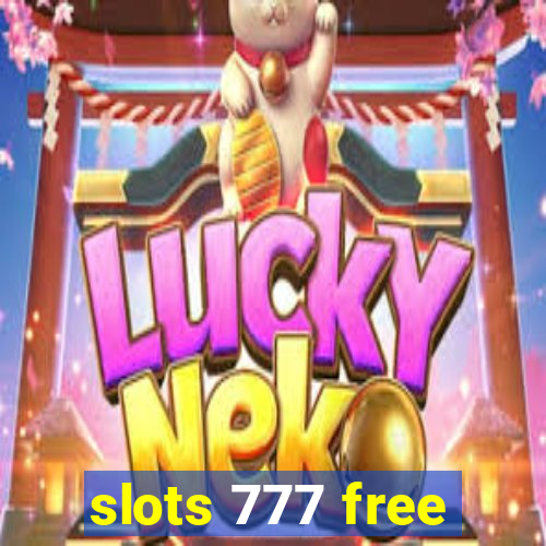 slots 777 free