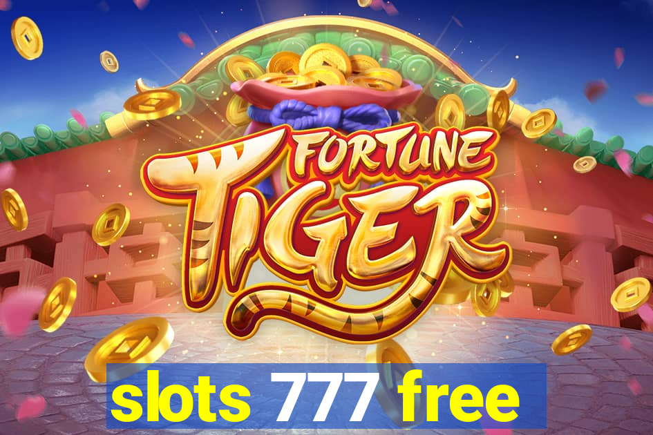 slots 777 free