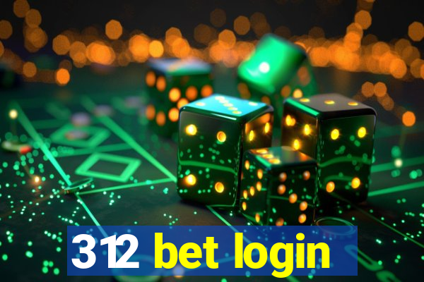 312 bet login