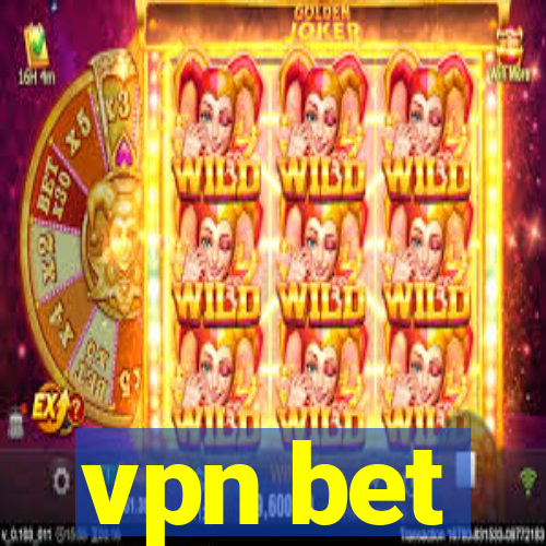 vpn bet