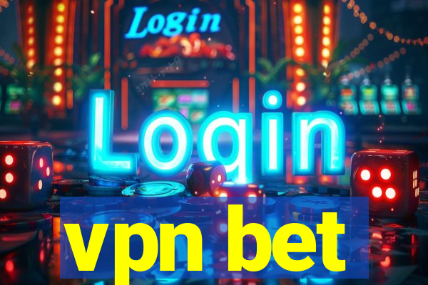 vpn bet