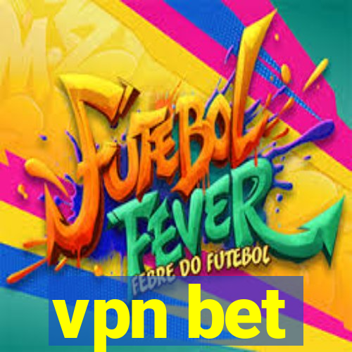 vpn bet