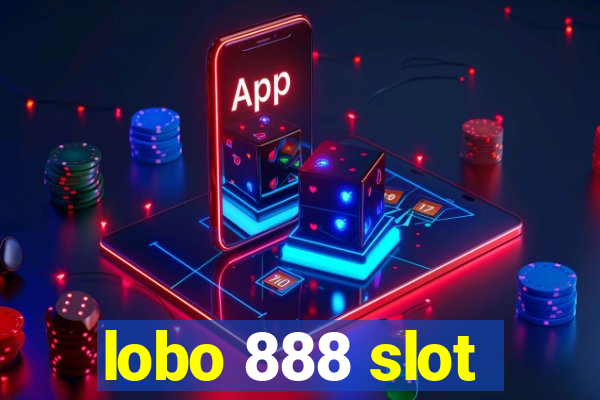 lobo 888 slot