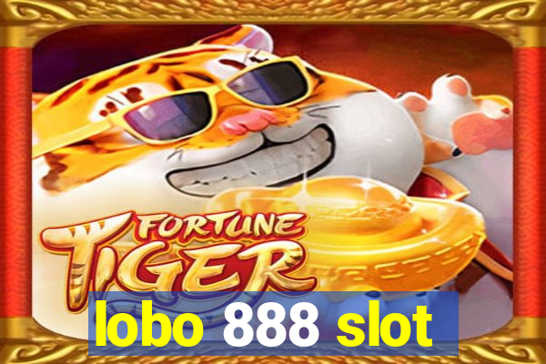 lobo 888 slot