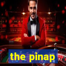 the pinap