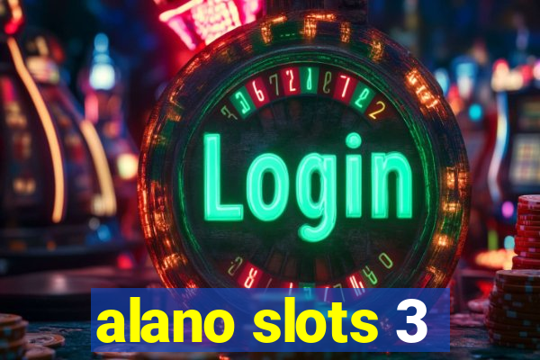 alano slots 3