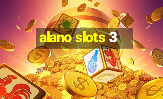 alano slots 3