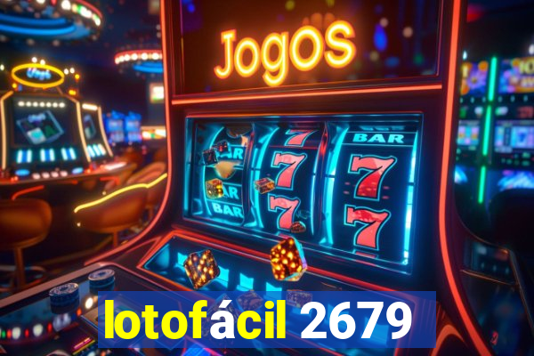 lotofácil 2679