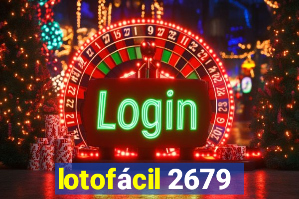 lotofácil 2679