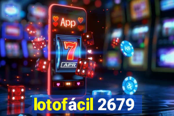 lotofácil 2679