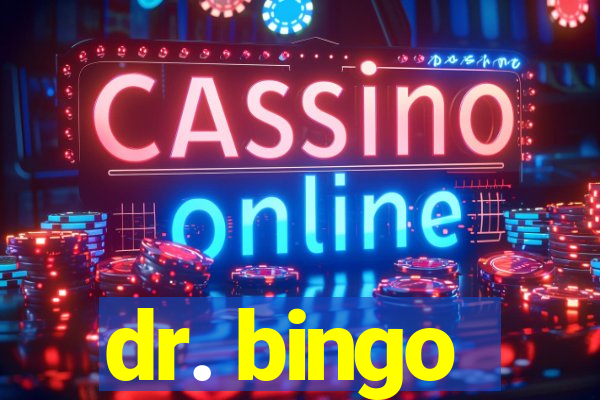 dr. bingo