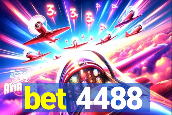 bet 4488