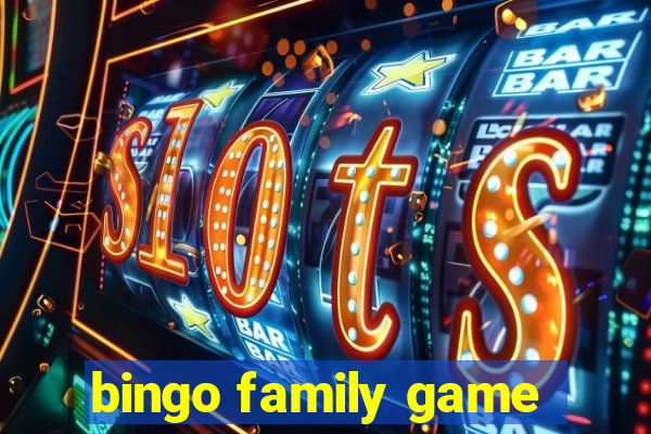 bingo family game