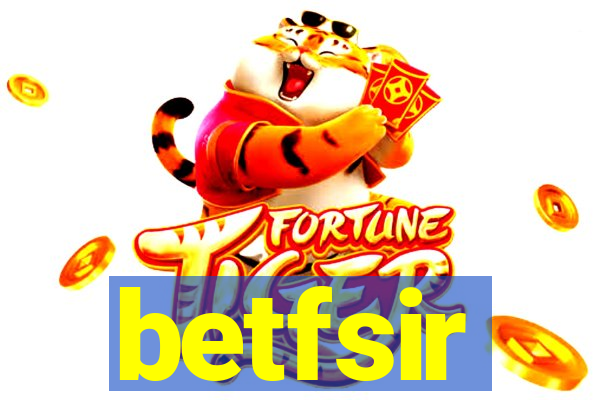 betfsir