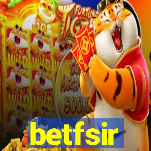 betfsir