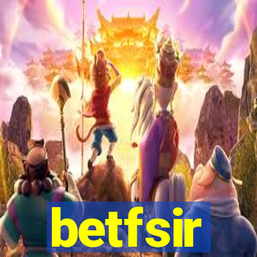 betfsir