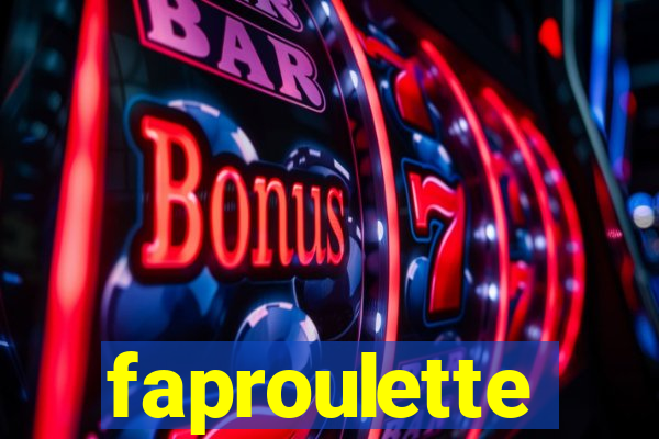 faproulette