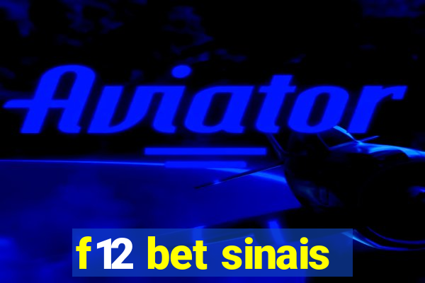 f12 bet sinais