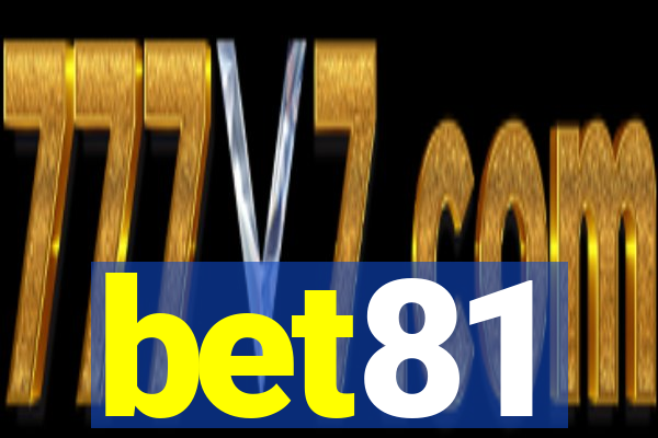 bet81