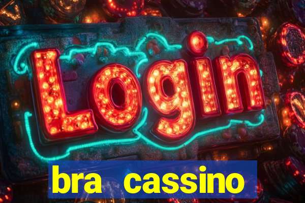 bra cassino plataforma de jogos