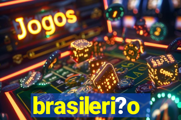 brasileri?o