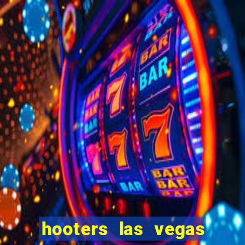 hooters las vegas casino hotel