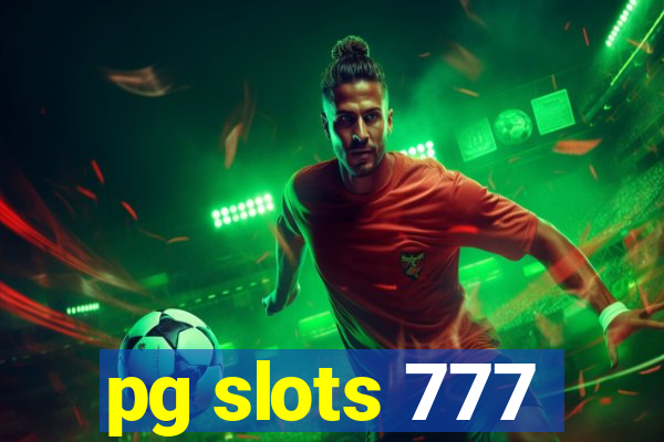 pg slots 777